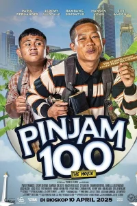 Pinjam 100: The Movie (2025)