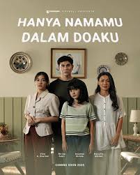 Hanya Namamu Dalam Doaku (2025)