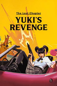 The Lost Chapter: Yuki’s Revenge (2025)
