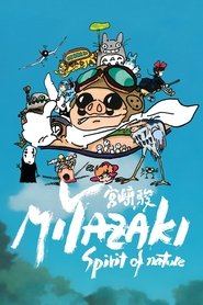 Miyazaki, Spirit of Nature (2025)