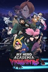 My Hero Academia – Vigilantes (2025)