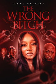 The Wrong Bitch (2025)