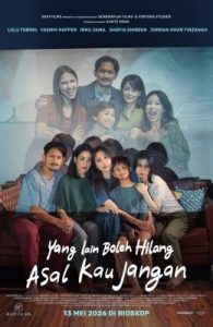 Yang Lain Boleh Hilang Asal Kau Jangan (2026)